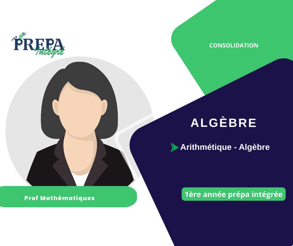 Arithmétique - Algèbre